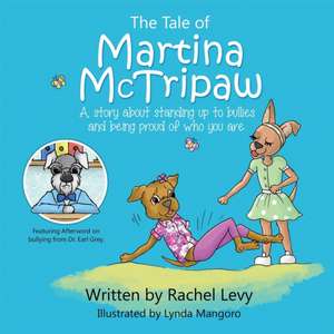 The Tale of Martina McTripaw de Rachel Julia Levy