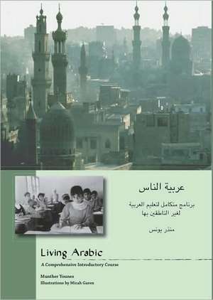 Living Arabic de Munther Younes