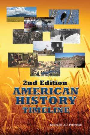 America's Best History Timeline - Edition 2 de Jd Peterman