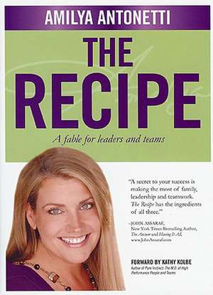 The Recipe: A Christmas Story de Amilya Antonetti