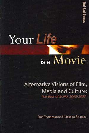 Your Life Is a Movie de Don Thompson