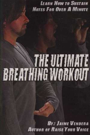 The Ultimate Breathing Workout (Revised Edition) de Molly Burnside