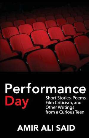 Performance Day de Amir Ali Said