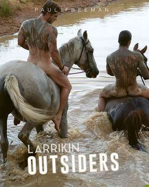 Larrikin Outsiders