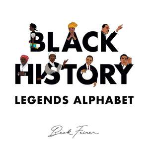 Black History Legends Alphabet de Beck Feiner