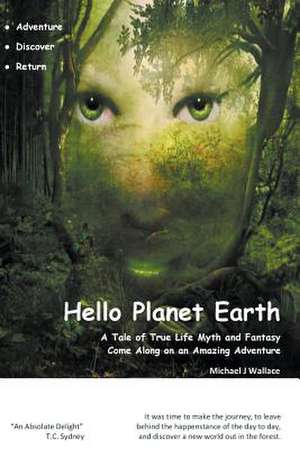 Hello Planet Earth de Ecallaw Leachim