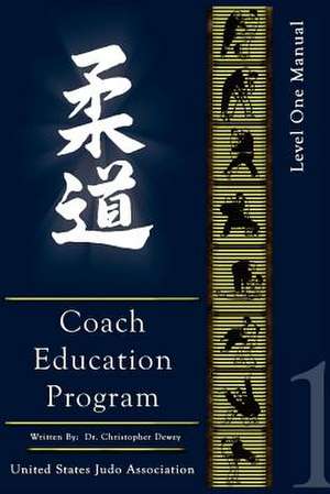 United States Judo Association Coach Education Program Level 1 de Chris Dewey