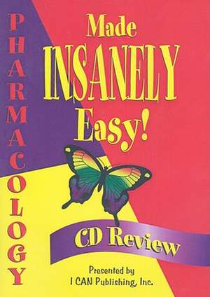 Pharmacology Made Insanely Easy CD Review de ICAN Publishing