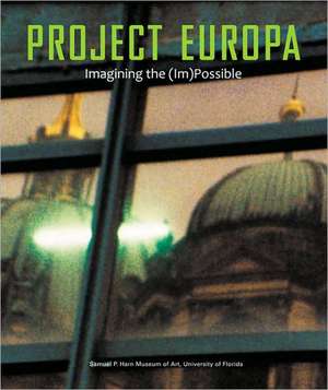 Project Europa: Imagining the (Im)Possible de Kerry Oliver-Smith