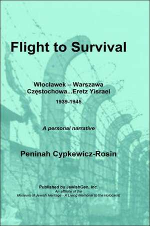 Flight to Survival de Peninah Cypkewicz-Rosin