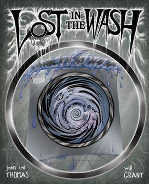 Lost in the Wash de John IRA Thomas