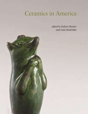 Ceramics in America 2009 de Robert Hunter