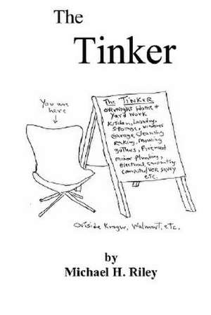 The Tinker de Michael H. Riley