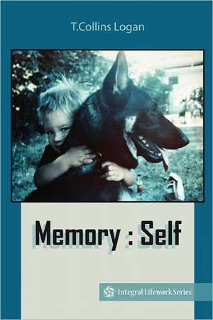 Memory: Self de T. Colllins Logan