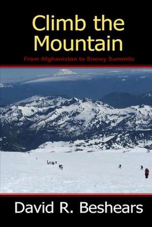 Climb the Mountain de David R. Beshears