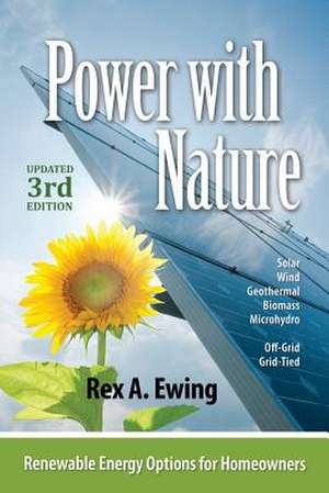 Power with Nature, 3rd Edition de Rex a. Ewing