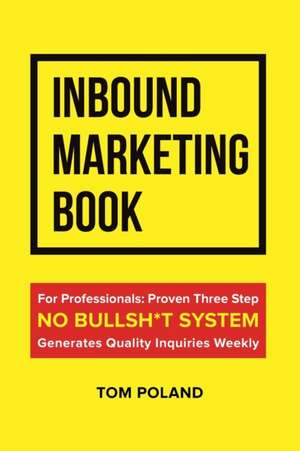 Inbound Marketing Book de Tom Poland