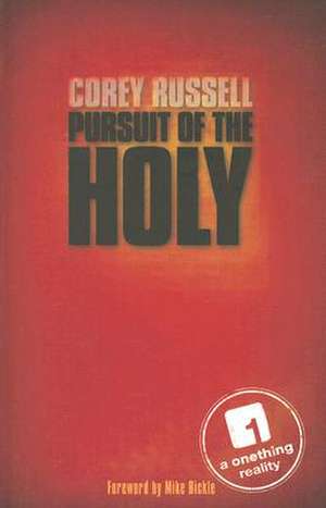 Pursuit of the Holy de Corey Russell