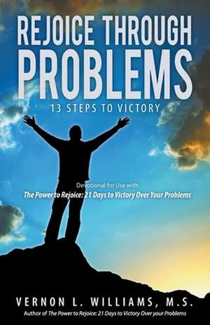 Rejoice Through Problems de Vernon L. Williams