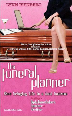 The Funeral Planner: 40 Days to a Better Marriage [With CD] de Lynn Isenberg