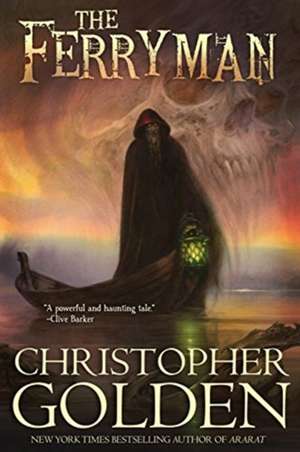 The Ferryman de Christopher Golden