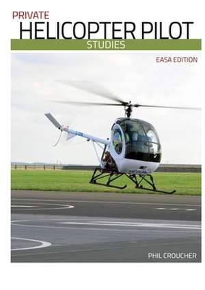 Private Helicopter Pilot Studies Jaa Bw de Phil Croucher