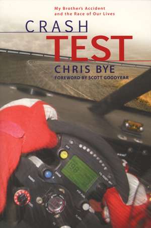 Crash Test de Chris Bye