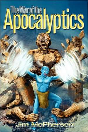 The War of the Apocalyptics de Jim McPherson