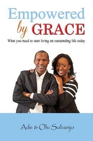 Empowered by Grace de Olu Sobanjo