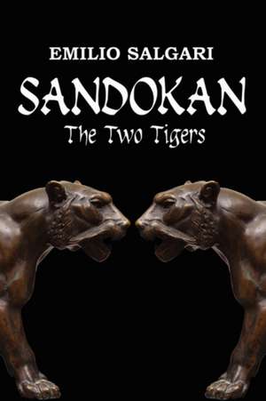 Sandokan: The Two Tigers de Emilio Salgari