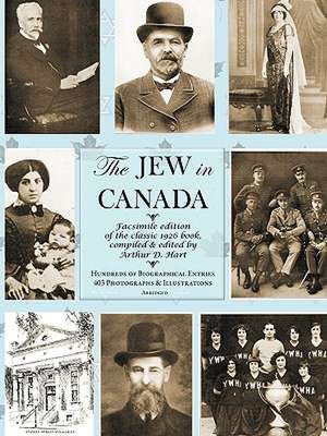 The Jew in Canada de Arthur Daniel Hart