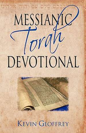 Messianic Torah Devotional de Kevin Geoffrey