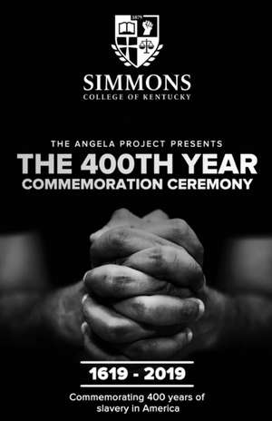 The Angela Project Presents The 400th Year Commemoration Ceremony de Cheri L Mills