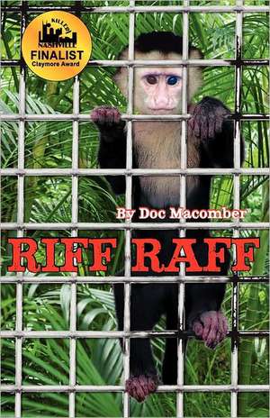 Macomber, D: RIFF RAFF