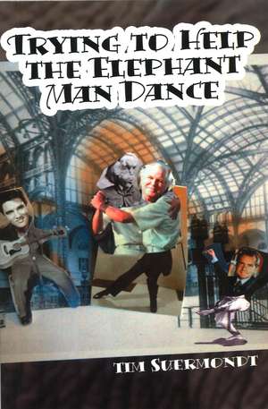 Trying To Help The Elephant Man Dance de Tim Suermondt