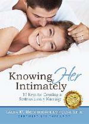 Knowing Her Intimately de Laura Brotherson