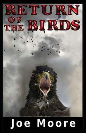 Return of the Birds de Joe Moore