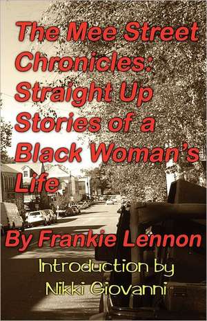 The Mee Street Chronicles de Frankie Lennon