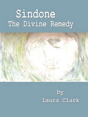 Sindone, the Divine Remedy: Lakshmi's Misfortune de Laura Clark