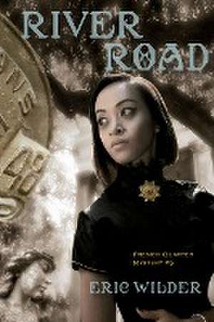 River Road de Eric Wilder