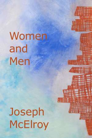 Women and Men de Joseph McElroy