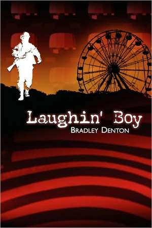 Laughin' Boy de Bradley Denton