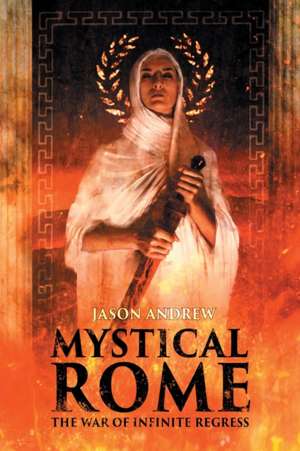 Mystical Rome de Jason Andrew