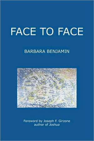 Face to Face de Barbara Benjamin