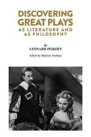 Discovering Great Plays de Leonard Peikoff
