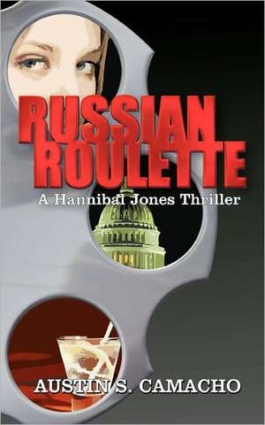 Russian Roulette de Austin S. Camacho