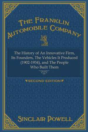 The Franklin Automobile Company de Sinclair Powell