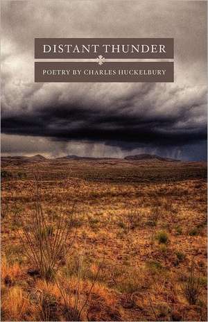 Distant Thunder de Charles Huckelbury