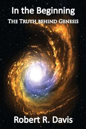 In the Beginning de Robert R. Davis