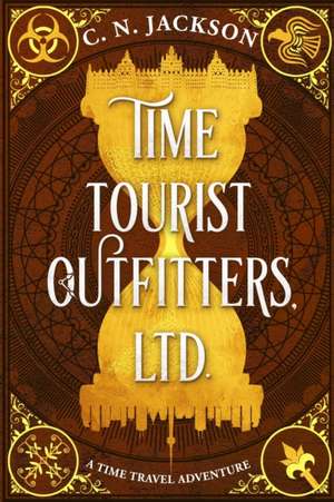 Time Tourist Outfitters, Ltd. de C. N. Jackson